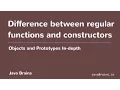 Objects and Prototypes In-depth 05 - Difference between regular functions and constructors