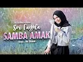 Download Lagu Sri Fayola - Samba Amak (Official Music Video)