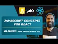 JavaScript OBJECTS - ADD DELETE MODIFY EDIT Operations JS Before You Start Learning React