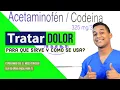 ACETAMINOPHEN WITH CODEINE what it is for Dose and How it is taken Pain