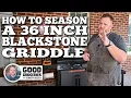 How to Season a New 36-inch Blackstone Griddle