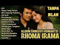 Download Lagu RHOMA IRAMA FULL ALBUM LAGU ROMANTIS FT SONETA GROUP TANPA IKLAN