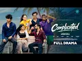 Complicated - FULL DRAMA Shiekh Sadi Meem Zaki Sohel Raaz Bangla Natok 2026