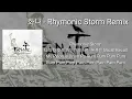 화나 - Rhymonic Storm Remix 조광일 파트 가사