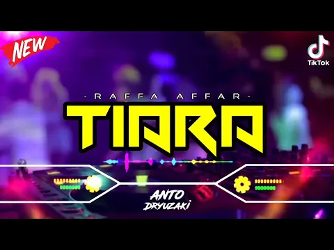 Download MP3 DJ TIARA - RAFFA AFFAR‼️ VIRAL TIKTOK || FUNKOT VERSION