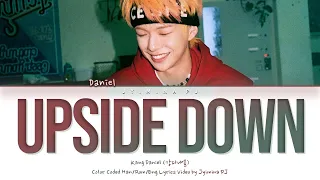 Download KANG DANIEL (강다니엘) - 'Upside Down' Lyrics (Color Coded_Han_Rom_Eng) MP3