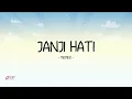 Memes - Janji Hati - Lirik Pop Nostalgia