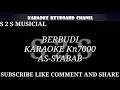 Lagu [KARAOKE] BERBUDI-AS SYABAB QASIDAH KN7000