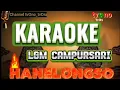 Download Lagu KARAOKE || HANELONGSO || LANGGAM CAMPURSARI || tvOno_tvOraOno || (HQ)