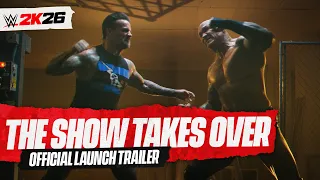 The Show Takes Over WWE 2K26 Launch Trailer 2K