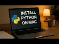 The Easiest Way to Install Python on a Mac Beginners Start Here