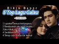 Lagu 5 TOP LAGU GALAU BIKIN BAPER  //4TCHAN 