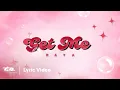 Get Me - RAYA