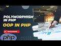 Polymorphism in PHP OOP In PHP Php Tutorial for Beginners Coding for Beginners