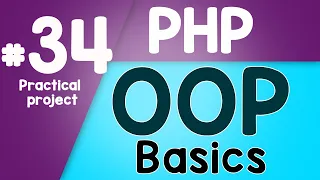 PHP Object Oriented Programming Basics - OOP Practical project Quick programming tutorial