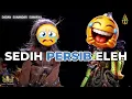 Download Lagu KOMANDAN BUTA SEDIH PERSIB ELEH - BODORAN BUTA PUTRA GIRIHARJA 3 [PGH3] H. DADAN SUNANDAR