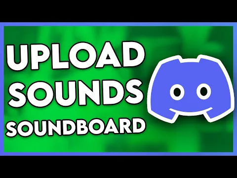 Download MP3 How to Upload Sounds to Discord Soundboard (Step By Step)