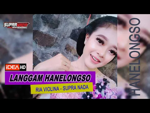 Download MP3 LANGGAM HANELONGSO COVER. RIA VIOLINA || SUPRA NADA