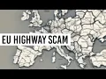 Download Lagu Europe's great toll roads scam