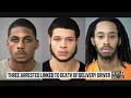 3 suspects arrested after Papa John s driver killed