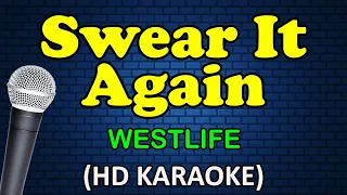 SWEAR IT AGAIN - Westlife Karaoke