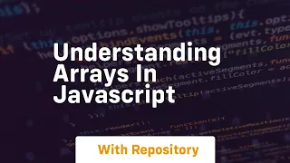 understanding arrays in javascript