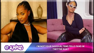 watch tems goes on a ranting spree on twitter