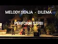 Download Lagu Melody Senja - Dilema (Perform STPBI)