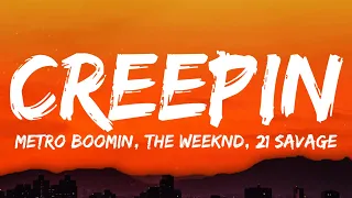 Download Metro Boomin, The Weeknd, 21 Savage - Creepin MP3