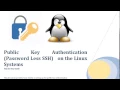 Public Key Password Less SSH on Linux Systems