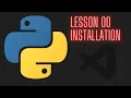 Python 3 12 Beginner Tutorial - Lesson 00