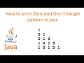 Java Program to print triangle of zero and one pattern