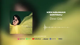 dewi gita kekaguman cintaku official audio 