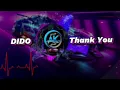 Download Lagu DiDO ~ Thank You II Remix New Version 2025