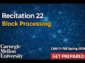 0 22 Block Processing