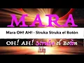 Lagu MARA OH! AH!   Struka el botòn