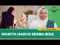 Alasan Wanita Harus Serba Bisa | Ustadzah Tuti Alawiyah - Indonesia Mengenangmu