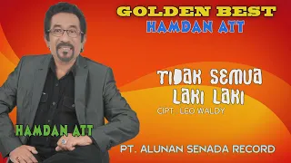 hamdan att tidak semua laki laki official video musik hd