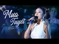 Download Lagu MƯA TUYẾT - PHƯƠNG PHƯƠNG THẢO live at #Lululola