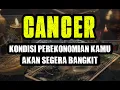 Lagu CANCER KONDISI PEREKONOMIAN KAMU AKAN SEGERA BANGKIT