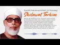 Download Lagu Sholawat Tarhim - Syeikh Mahmud Al-Husshari