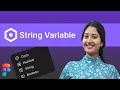 String variable in Figma Figma Variables