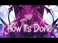 Download Lagu 「Nightcore」 How It's Done - KPop Demon Hunters ♡ (Lyrics)