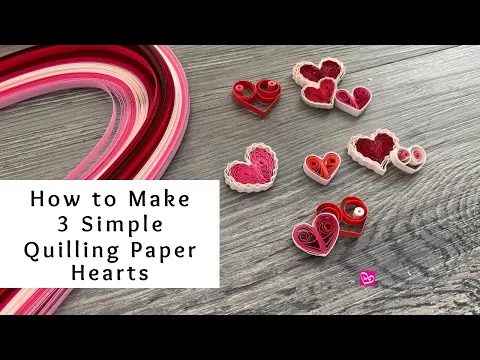 Download MP3 How to Make 3 Super Simple Quilling Paper Hearts | Valentine's Day Crafts | Quilling for Beginners