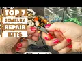 Must-Have Best Jewelry Repair Kits for Easy Fixes at Hom