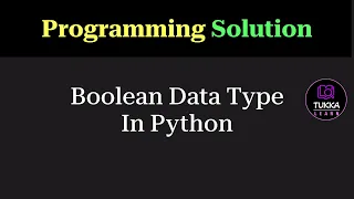 Python Program to Use Boolean Data Type Programming Question Tukka Learn