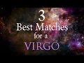 3 Best Compatibility Matches for Virgo Zodiac Sign