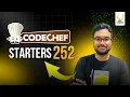 CodeChef Starters 252 Div 4 Solutions Smart Interviews