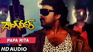 gang leader songs papa rita song chiranjeevi vijayashanti telugu old songs