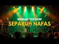 Lagu Separuh Nafas Cover ai versi reggae